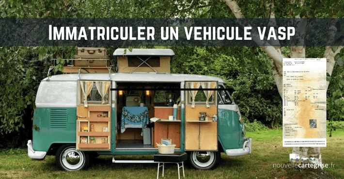 comment faire une carte grise vasp